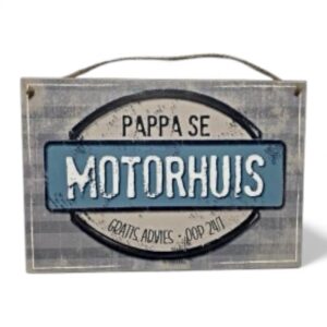 Wooden Sign - Pappa se motorhuis