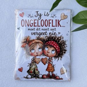 Jy Is Ongelooflik Liefie Pakkie